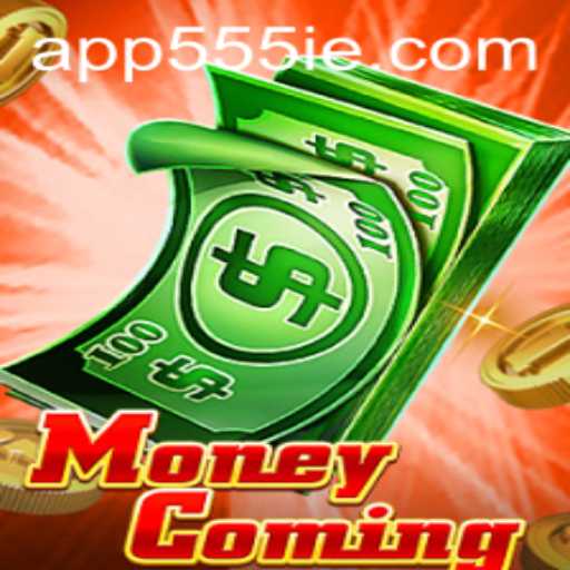 Dive into the Exciting World of MoneyComing: Unraveling the Thrilling Game with a Twist of 555ie