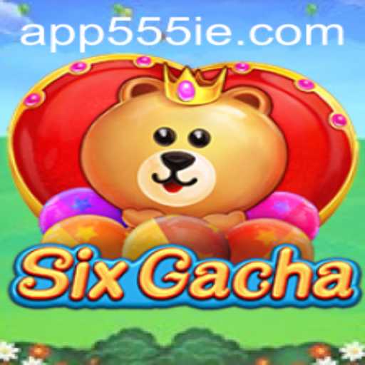 Unveiling SixGacha: A New Era in Mobile Gaming with the Alluring Keyword '555ie'